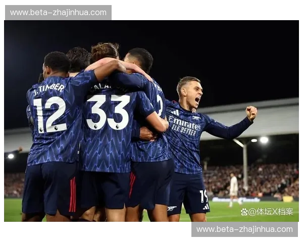 阿森纳边路转移提速 本赛季英超赛场控球率显著提升